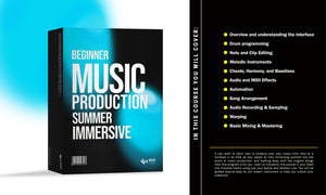 Music Production Summer Immersive Beginner [Berlin]